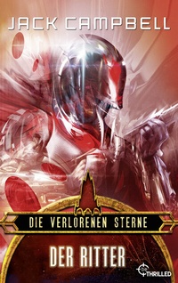 Abbildung von: Die verlorenen Sterne: Der Ritter - beTHRILLED