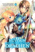 Cover: H&uuml;terin der Drachen 02 - TOKYOPOP GmbH