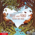 Cover: Pelle und Yoko retten den Wald - Jumbo