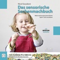 Abbildung von: Das sensorische Sachenmachbuch - Loeper Karlsruhe
