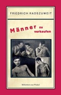 Cover: M&auml;nner zu verkaufen - M&auml;nnerschwarm, Salzgeber Buchverlage GmbH