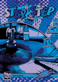 Enlarge image Cover: Step by Step on Drums Band 3 - Leu-Vlg Wolfgang Leupelt