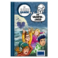 Abbildung von: Die Bloggerbande: Die Vampirjagd - Lingen Verlag