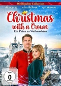 Cover: Christmas with a Crown - Ein Prinz zu Weihnachten - Dolphin Medien & Beteiligungs GmbH