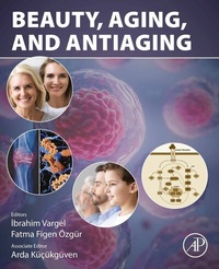Abbildung von: Beauty, Aging and AntiAging - Academic Press