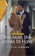 Cover: The Man She Loves to Hate - Harlequin Desire