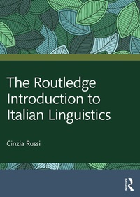 Abbildung von: The Routledge Introduction to Italian Linguistics - Routledge