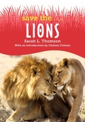 Cover: Save the...Lions - Philomel Books