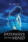 Cover: Pathways in the Mind - Shrubs Publishing