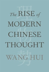 Abbildung von: The Rise of Modern Chinese Thought - Harvard University Press