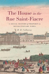 Enlarge image Cover: The House in the Rue Saint-Fiacre - Harvard University Press