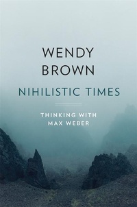 Abbildung von: Nihilistic Times - Harvard University Press
