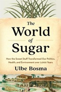 Bild: The World of Sugar - Harvard University Press