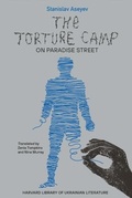 Cover: The Torture Camp on Paradise Street - Harvard University Press
