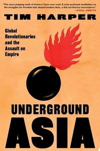 Enlarge image Cover: Underground Asia - The Belknap Press