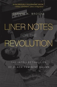 Enlarge image Cover: Liner Notes for the Revolution - Harvard University Press