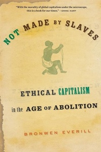 Enlarge image Cover: Not Made by Slaves - Harvard University Press