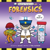Enlarge image Cover: Basher Science Mini: Forensics - Kingfisher