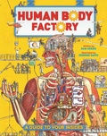 Cover: The Human Body Factory - Kingfisher
