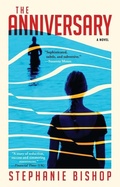 Cover: The Anniversary - Grove Press / Atlantic Monthly Press