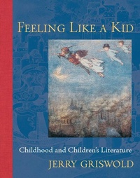 Enlarge image Cover: Feeling Like a Kid - Johns Hopkins University Press