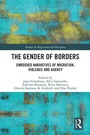 Cover: The Gender of Borders - Routledge