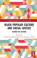 Cover: Black Popular Culture and Social Justice - Routledge