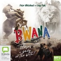 Cover: Bwana, There's a Body in the Bath! - Bolinda Audio Books