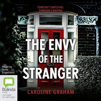 Enlarge image Cover: The Envy of the Stranger - Bolinda Audio Books