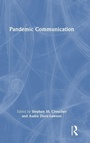 Cover: Pandemic Communication - Routledge