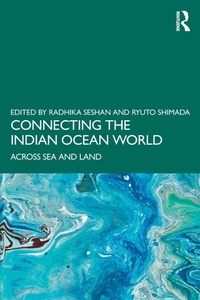 Enlarge image Cover: Connecting the Indian Ocean World - Routledge India