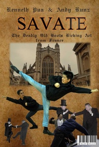 Abbildung von: Savate The Deadly Old Boots Kicking Art from France - Lulu.com