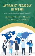 Cover: Antiracist Pedagogy in Action - Rowman & Littlefield Publishers