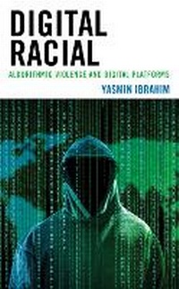 Enlarge image Cover: Digital Racial - Rowman & Littlefield Publishers