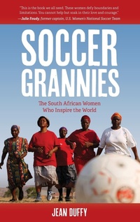 Abbildung von: Soccer Grannies - Rowman & Littlefield Publishers