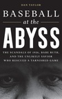 Cover: Baseball at the Abyss - Rowman & Littlefield Publishers
