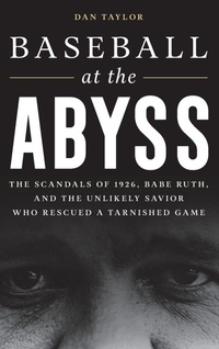 Abbildung von: Baseball at the Abyss - Rowman & Littlefield Publishers