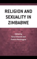 Cover: Religion and Sexuality in Zimbabwe - Lexington Books