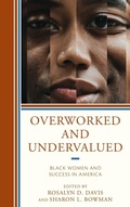 Cover: Overworked and Undervalued - Lexington Books