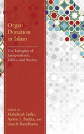 Cover: Organ Donation in Islam - Lexington Books