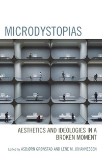 Enlarge image Cover: Microdystopias - Lexington Books