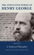 Cover: The Annotated Works of Henry George - Fairleigh Dickinson University Press