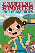 Cover: Exciting Stories for Brave Boys - Liberstax Publishing Ltd