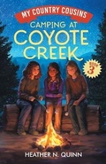 Cover: Camping at Coyote Creek - Babblegarden Publishing Ltd.