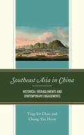 Cover: Southeast Asia in China - Lexington Books