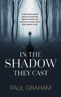 Enlarge image Cover: In The Shadow They Cast - Mereo Books
