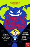 Cover: There's a Beast in the Basement! - Nosy Crow Ltd