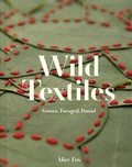 Cover: Wild Textiles - Batsford