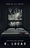 Cover: You Kill Me - Shadow Press
