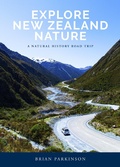 Cover: Explore New Zealand Nature - White Cloud Books